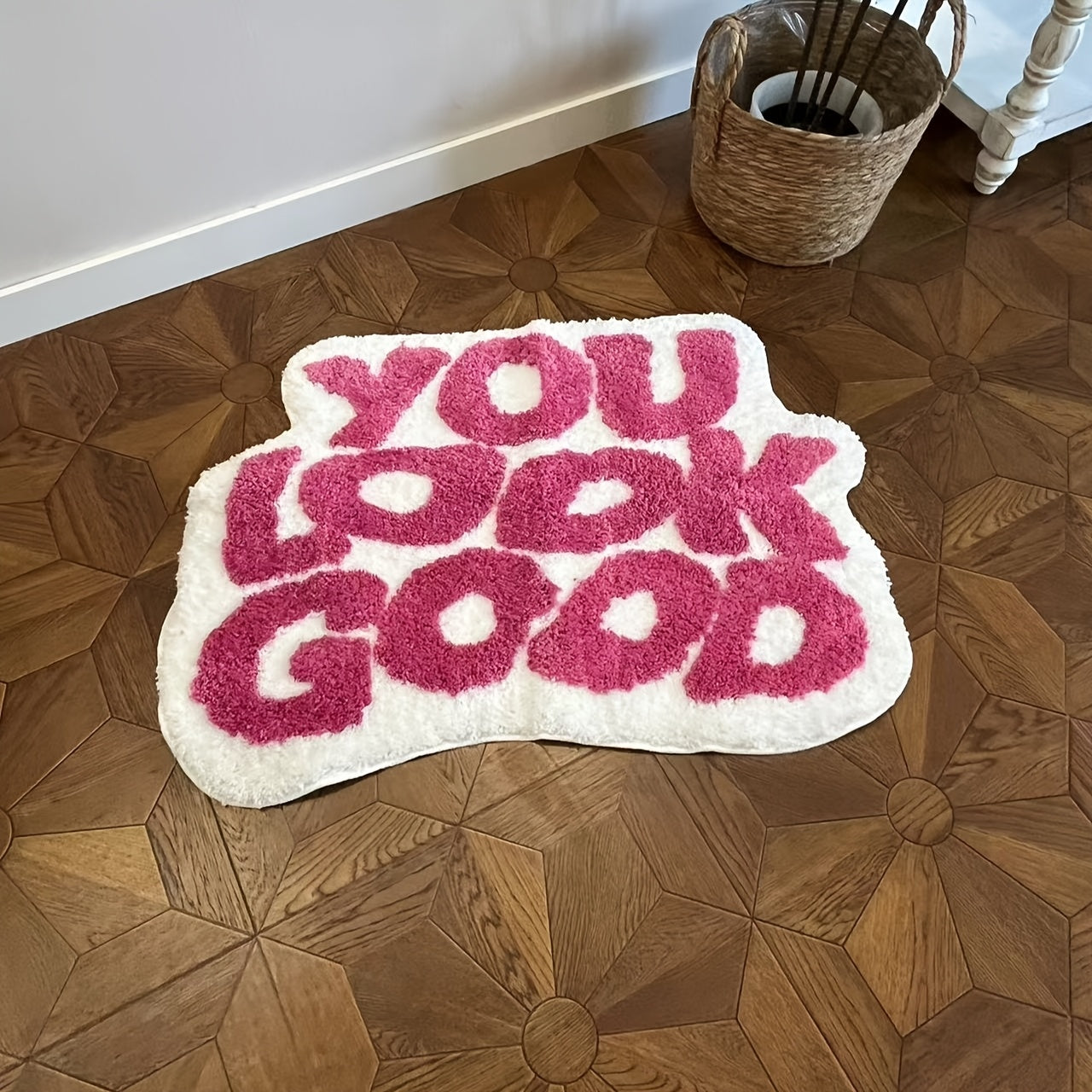 YOU LOOK GOOD RUG